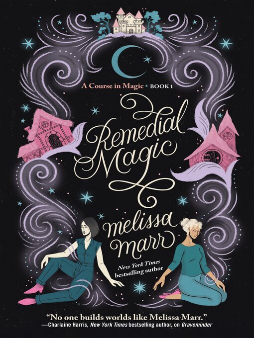 Title details for Remedial Magic by Melissa Marr - Wait list